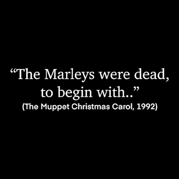 The Marleys Were Dead To Begin With Geek T-Shirt