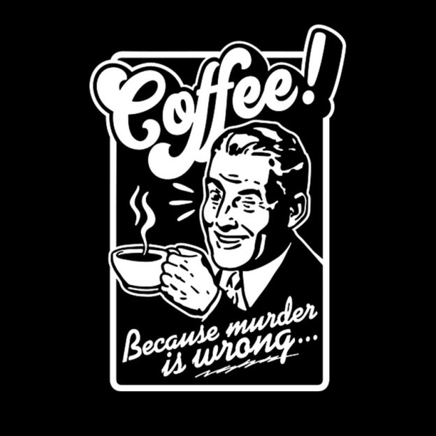 Coffee Murder Man Geek T-Shirt