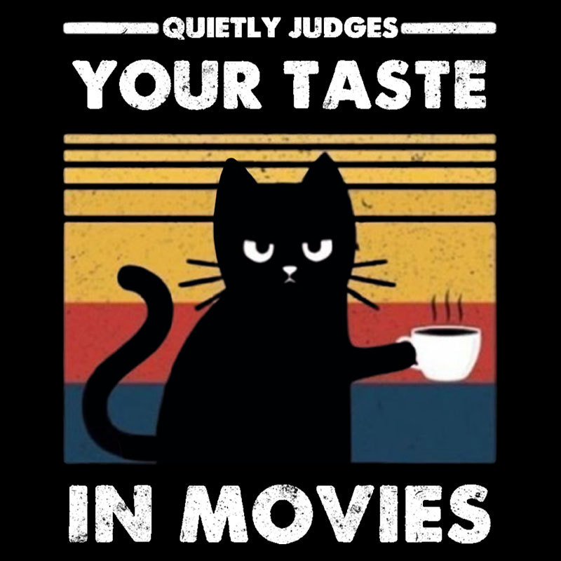 Quietly Judges Your Taste in Movies Geek T-Shirt