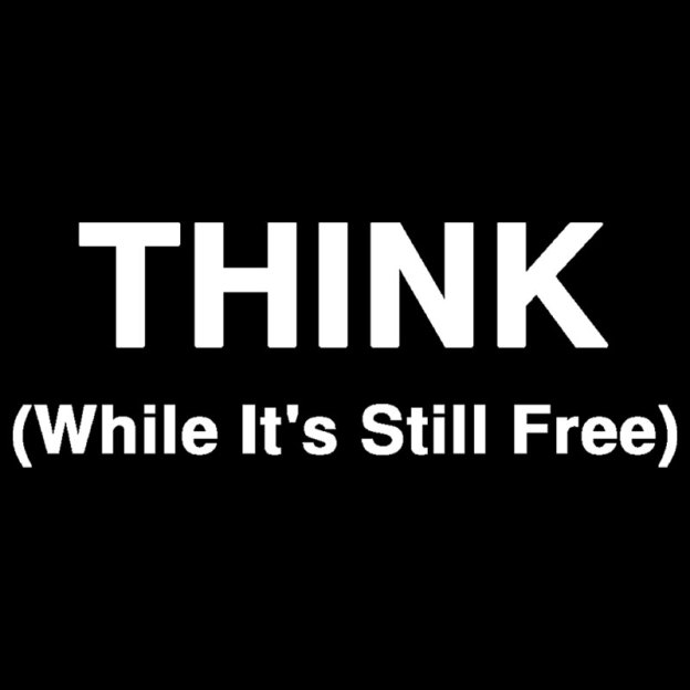 Think While It's Still Free Geek T-Shirt