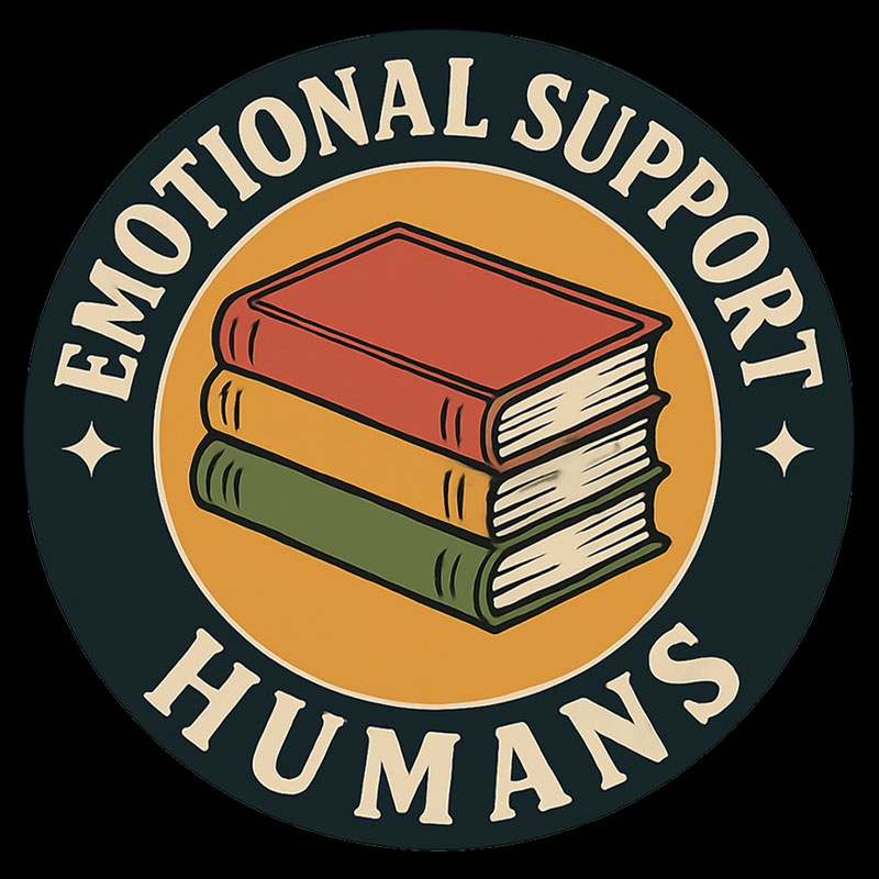 Emotional Support Humans Geek T-Shirt