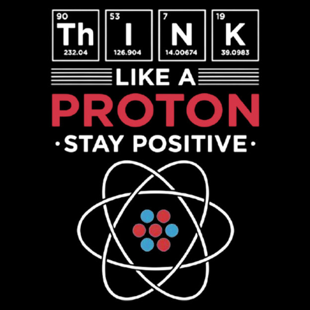 Think Like A Proton Geek T-Shirt