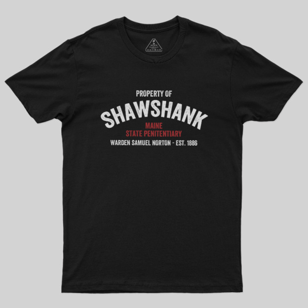 Property of Shawshank Geek T-Shirt