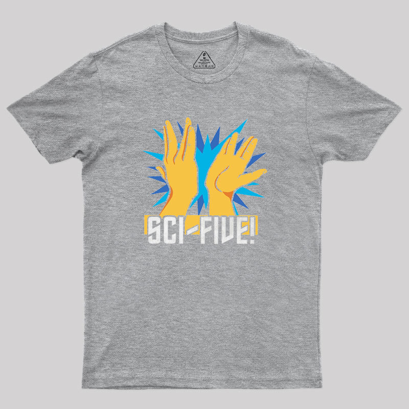 Sci-Five! Geek T-Shirt
