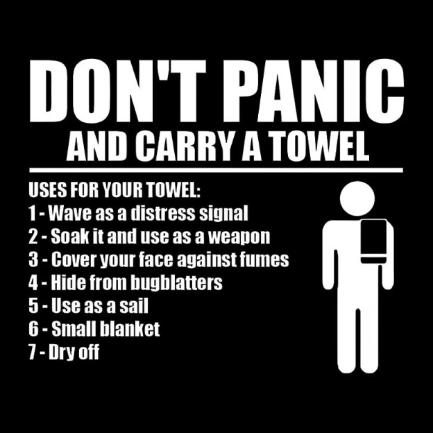 DON' TPANIC AND CARRY A TOWEL Geek T-Shirt