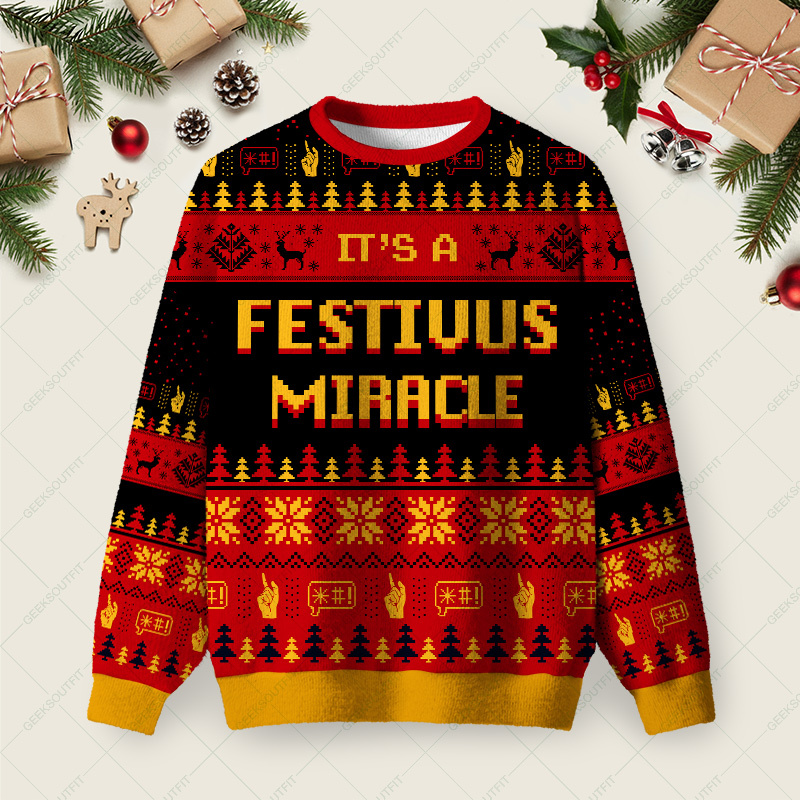 Geeksoutfit It's A Festivus Miracle Ugly Christmas Sweater Sweatshirt for Sale