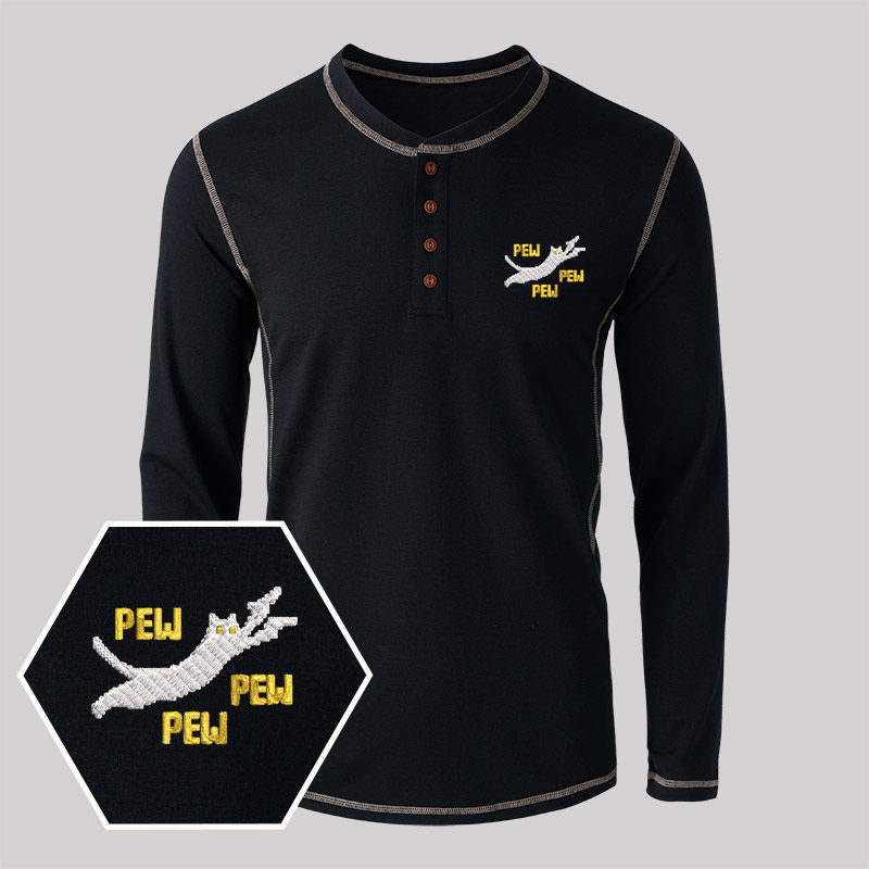 Pew Pew Pew Cat Geek Embroidered Long Sleeve Henley Shirts