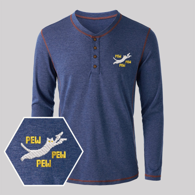 Pew Pew Pew Cat Geek Embroidered Long Sleeve Henley Shirts