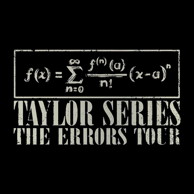 Taylor Series Geek T-Shirt