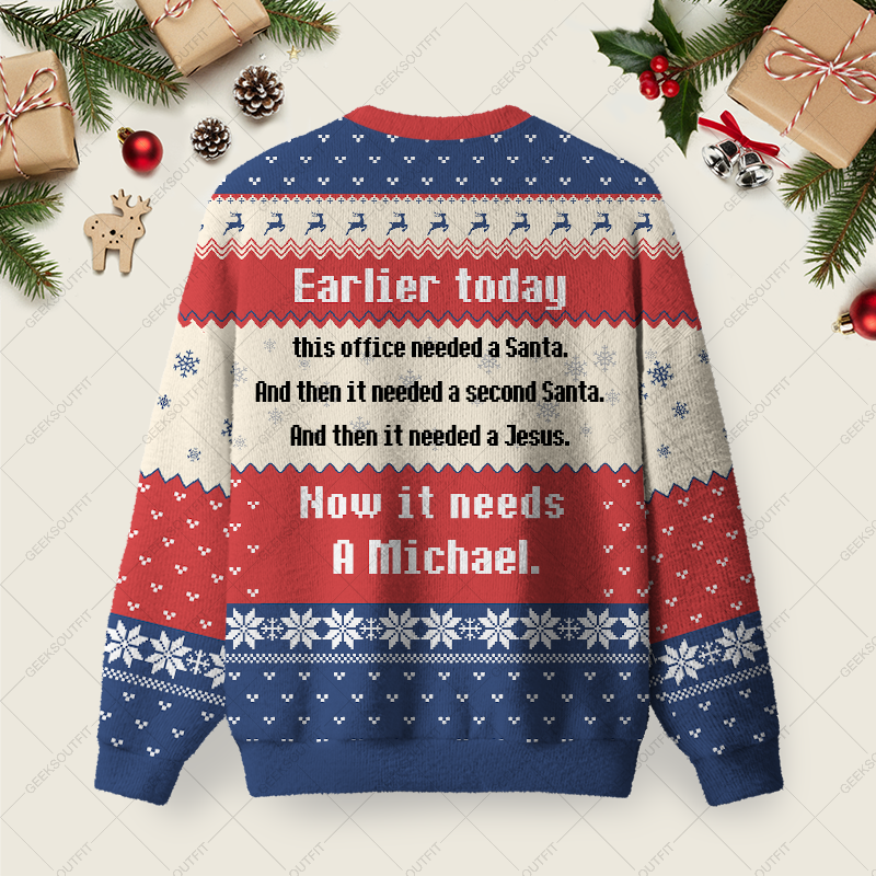 This Office Needed A Santa Ugly Christmas Fuzzy Fleece Sweatshirt