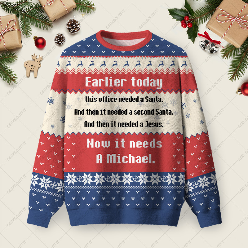 Geeksoutfit This Office Needed A Santa Ugly Christmas Fuzzy Fleece Sweatshirt for Sale