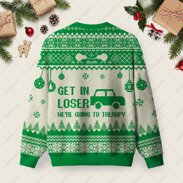 Get In Loser We’re Going To Therapy Ugly Christmas Fuzzy Fleece Sweatshirt
