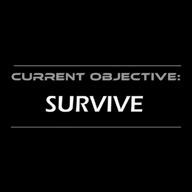 Current Objective Survive Geek T-Shirt