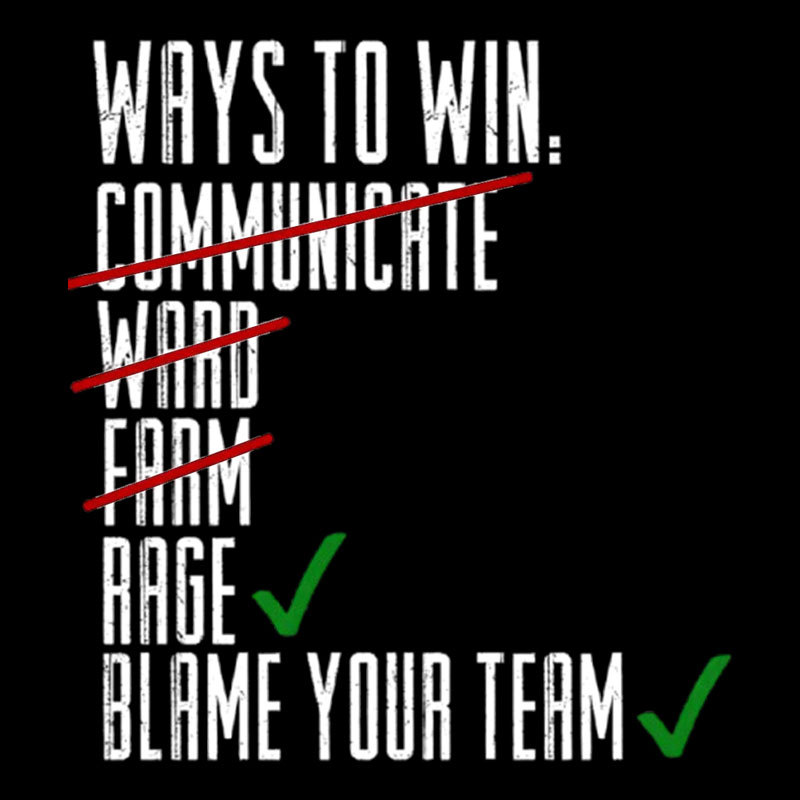 Ways To Win Geek T-Shirt