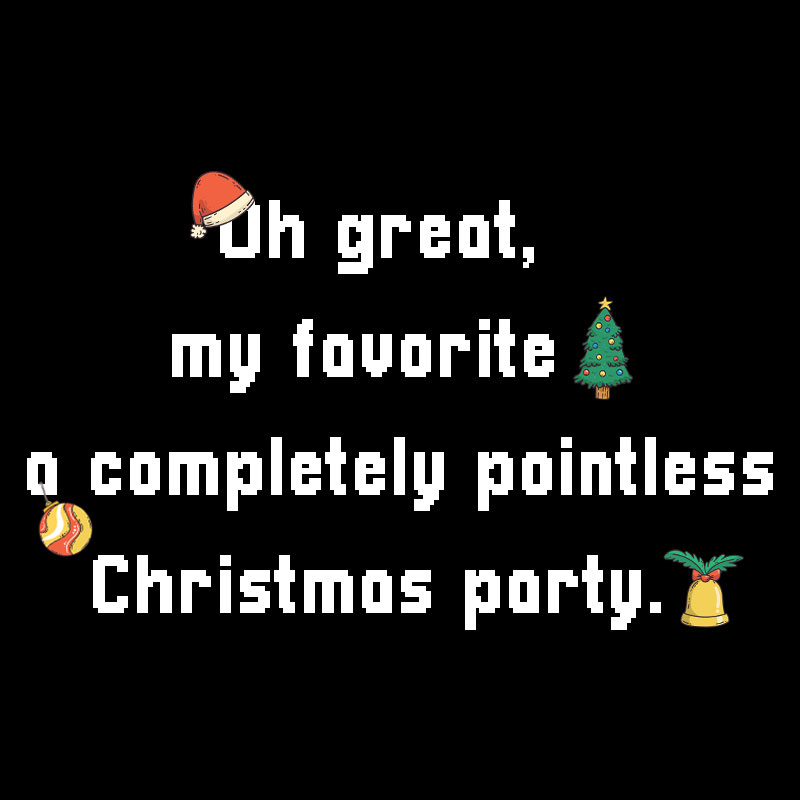 A Completely Pointless Christmas Party Geek T-Shirt