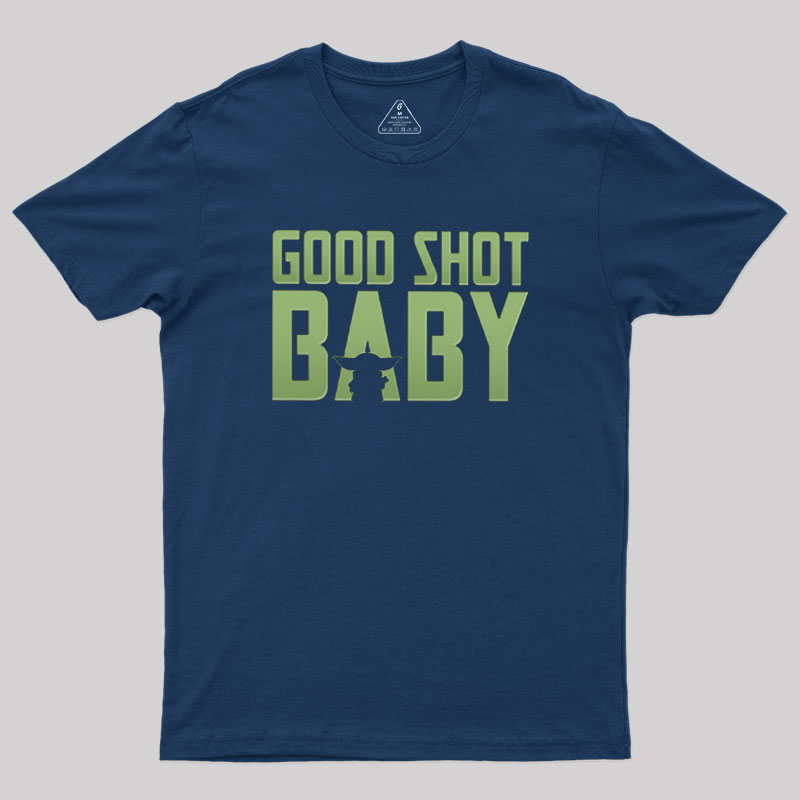 Good Shot Baby Geek T-Shirt