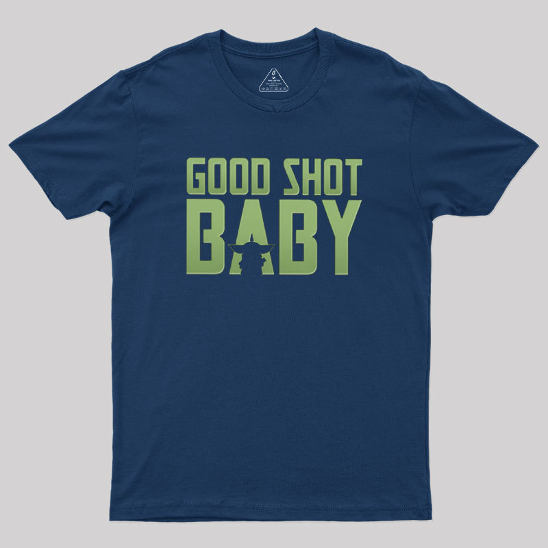 Good Shot Baby Geek T-Shirt