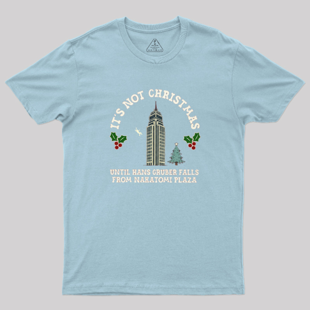 Hans Gruber Christmas Geek T-Shirt