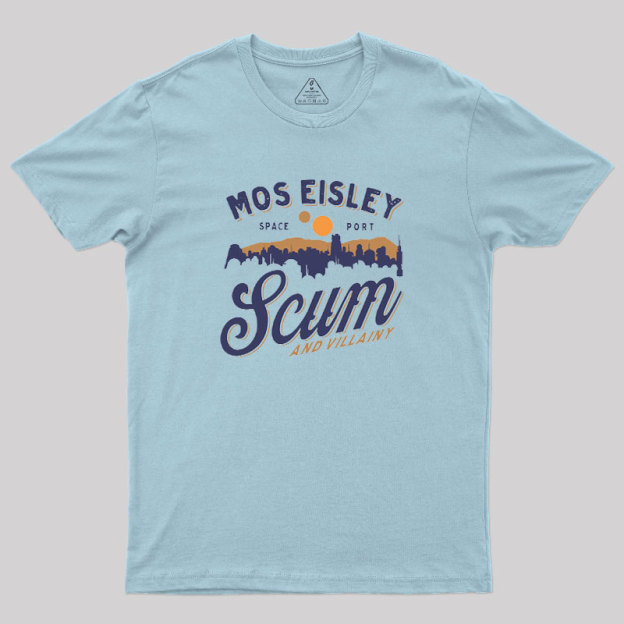 Mos Eisley Scum Geek T-Shirt