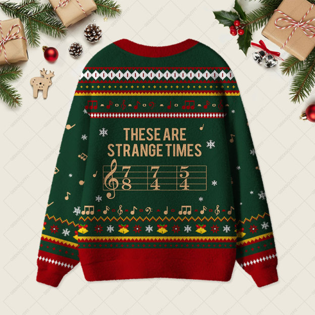 These Are Strange Times Music Joke Geek Ugly Cardigan Sweaters 