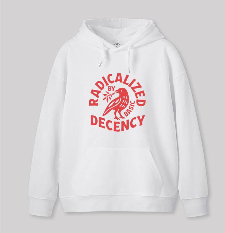 Radicalized By Basic Decency Geek Hoodie
