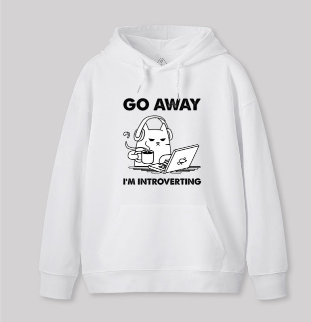 Go Away I'm Introverting Geek Hoodie