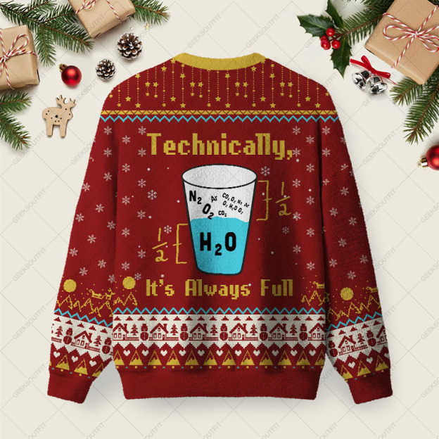 Technically It’s Always Full Christmas Fuzzy Fleece Sweatshirt