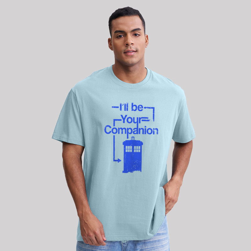 I Will Be Your Companion Geek T-Shirt