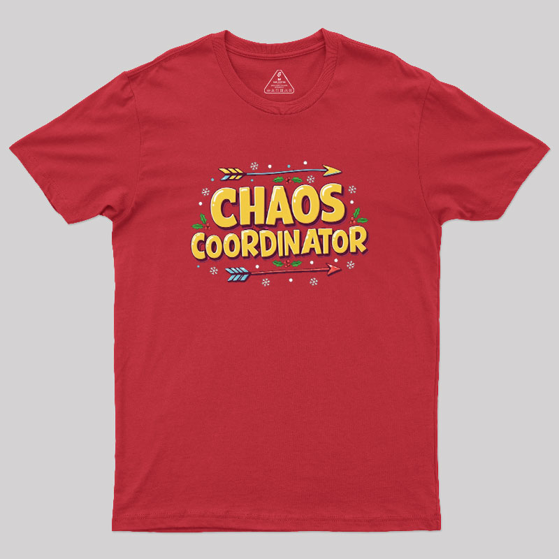 Chaos Coordinator Christmas Geek T-Shirt