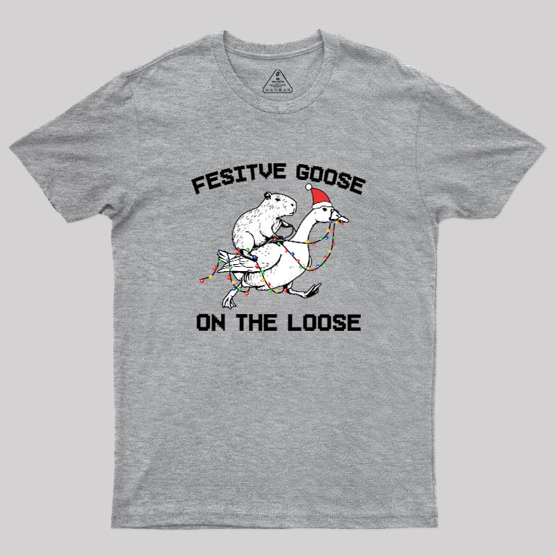 Festive Goose On The Loose Geek T-Shirt