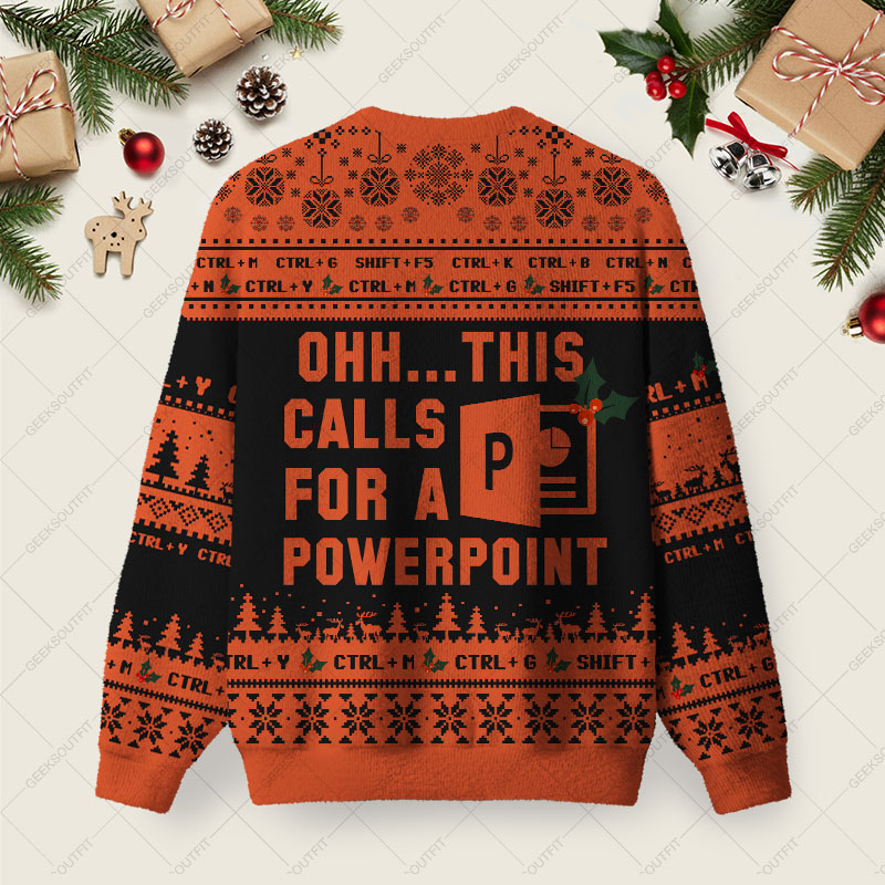 Ohh This Calls for a Powerpoint Night Mode Ugly Christmas Fuzzy Fleece Sweatshirt