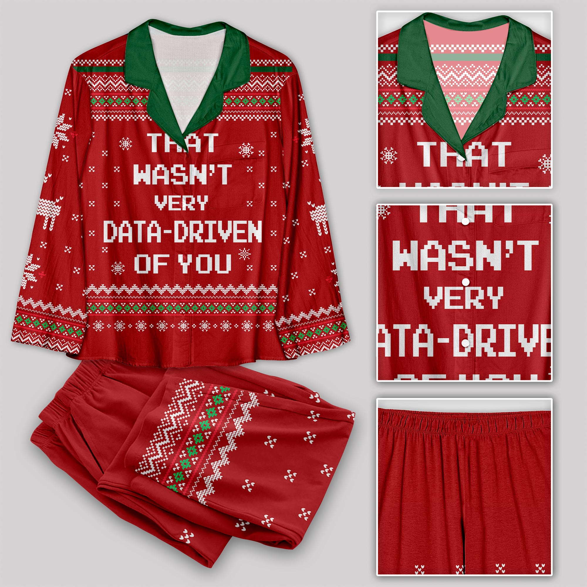 That Wasn't Very Data Driven Of You Geek Pajama Sets