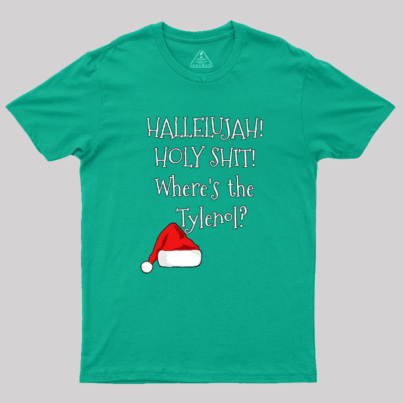 Where Is The Tylenol Geek T-Shirt