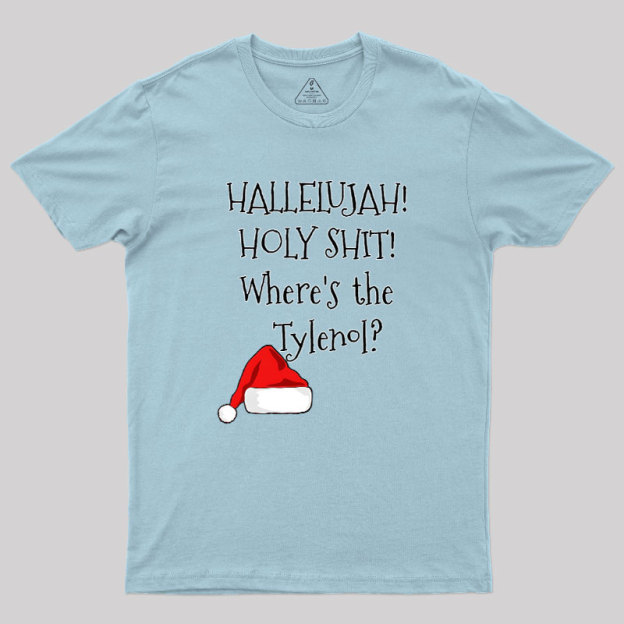 Where Is The Tylenol Geek T-Shirt
