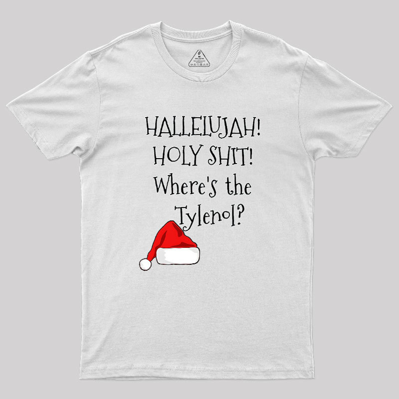 Where Is The Tylenol Geek T-Shirt