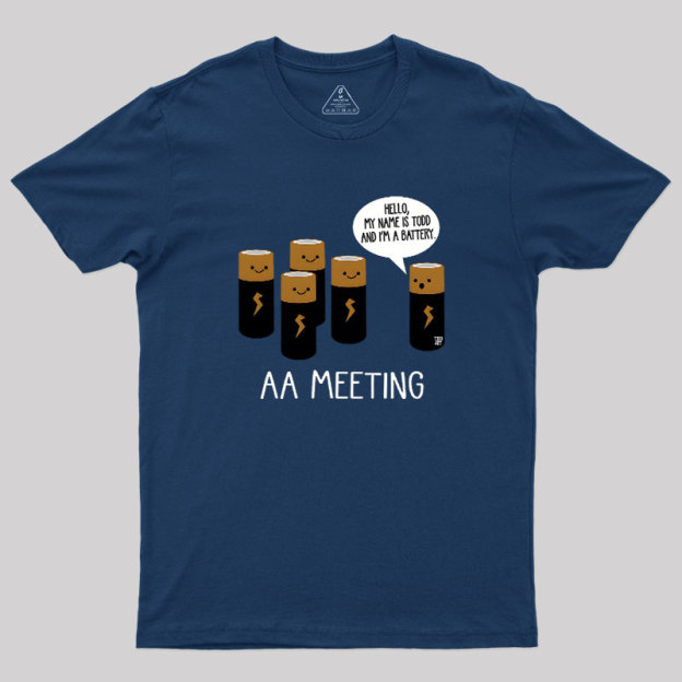 AA MEETING Geek T-Shirt