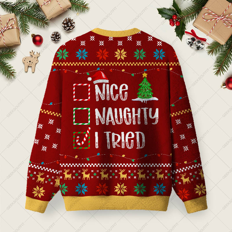 I Tried Ugly Christmas Fuzzy Fleece Sweatshirt