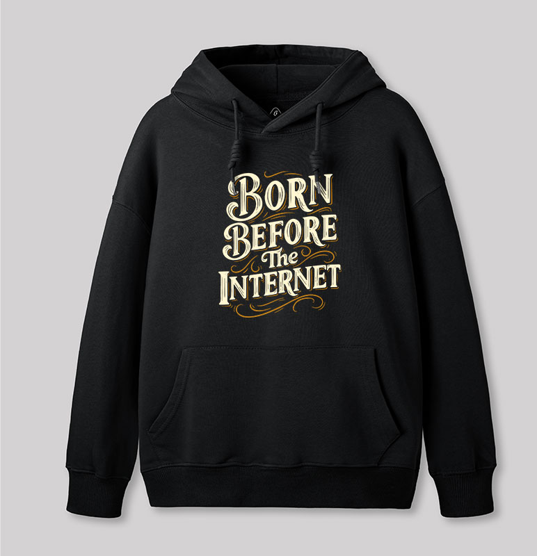 Born Before The Internet Geek Hoodie