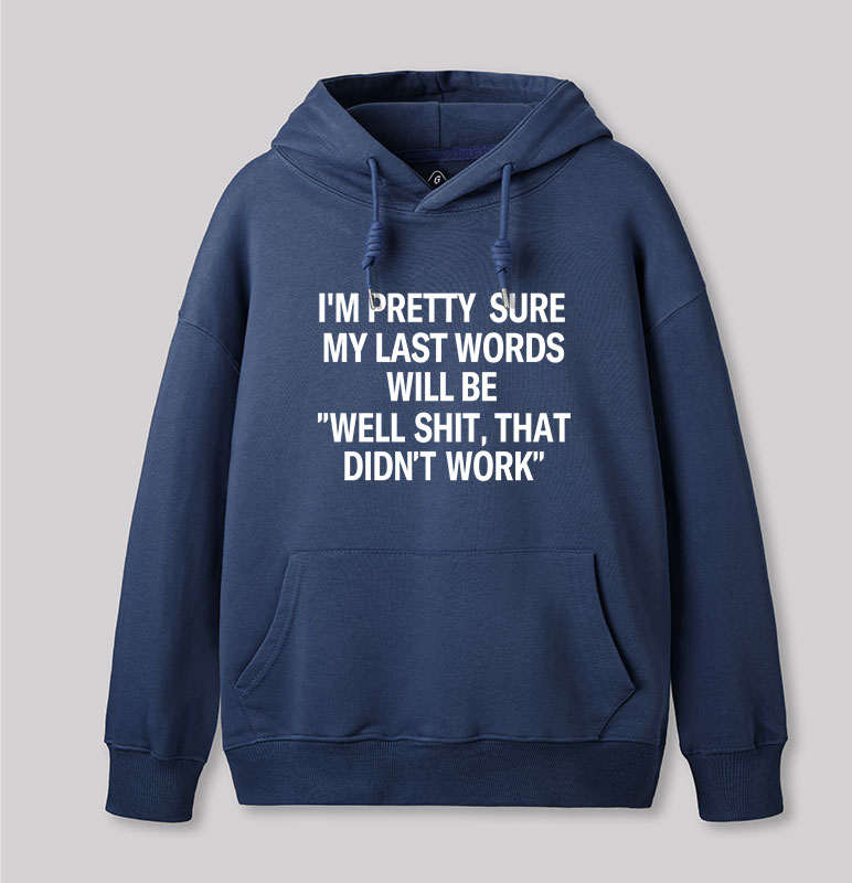 My Last Word Geek Hoodie
