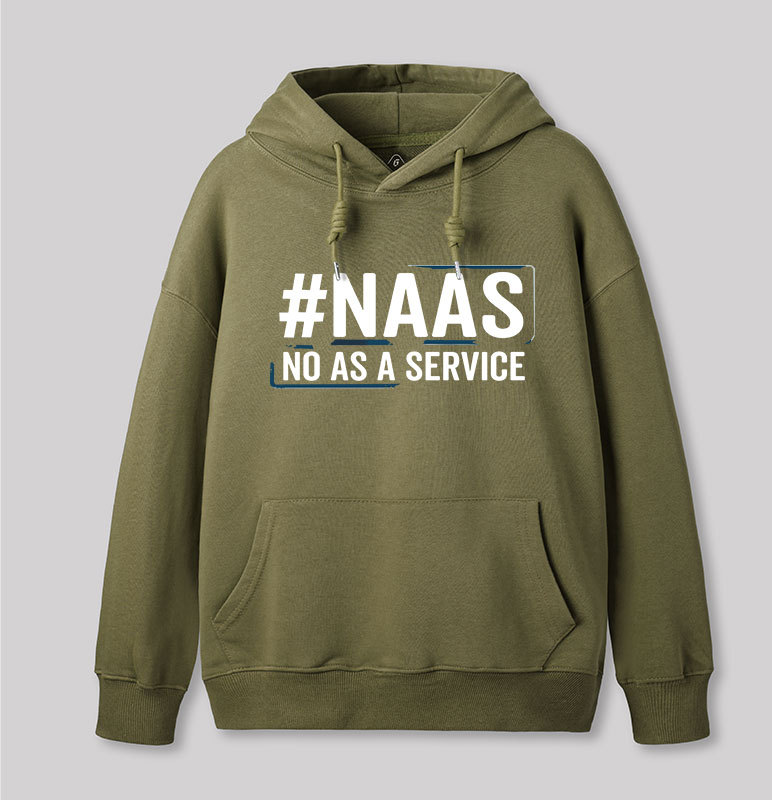 NaaS - No As A Service Geek Hoodie