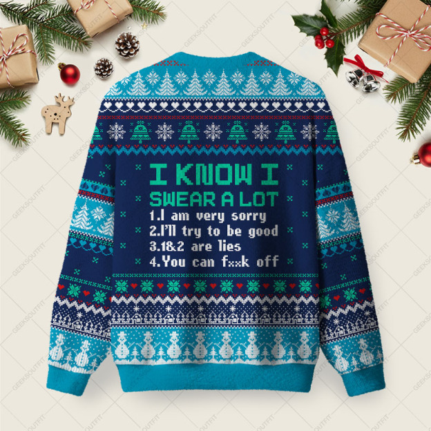 I Know I Swear A Lot Ugly Christmas Fuzzy Fleece Sweatshirt