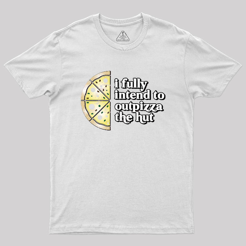 Out-Pizza'd Geek T-Shirt