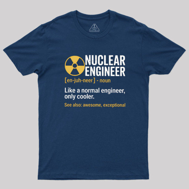 Nuclear Engineering Radioactive Chernobyl Geek T-Shirt
