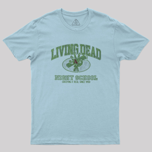 Night (School) of the Living Dead Geek T-Shirt