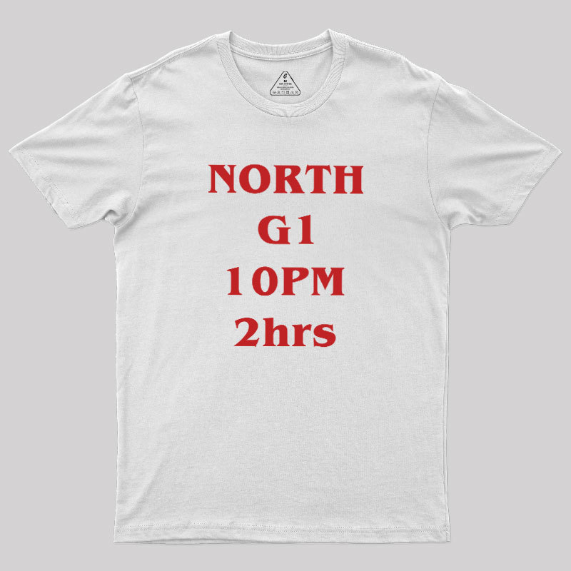 NORTH G1 10PM 2h Geek T-Shirt