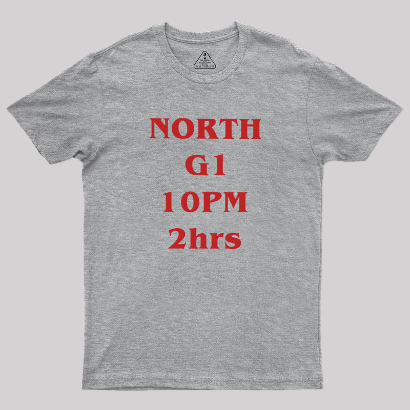 NORTH G1 10PM 2h Geek T-Shirt