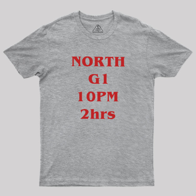 NORTH G1 10PM 2h Geek T-Shirt