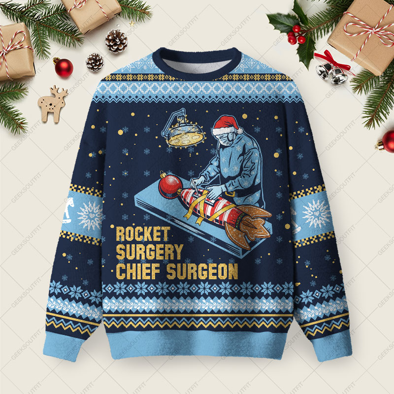 Rocket Surgery Chief Surgeon Ugly Christmas Fuzzy Fleece Sweatshirt