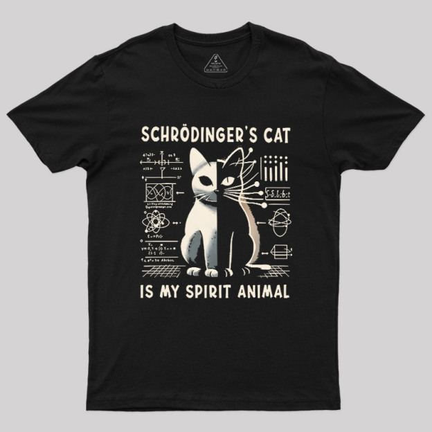Schrodinger's Сat Science Nerd T-Shirt