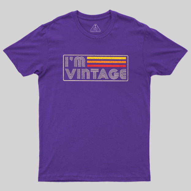 Im Vintage Geek T-Shirt